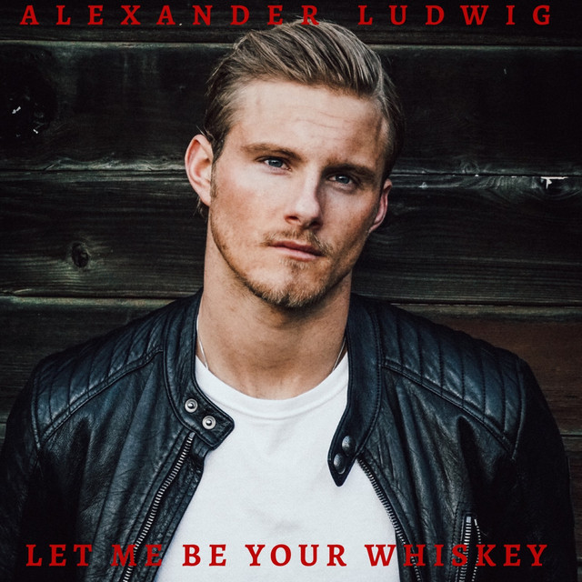 Canciones Let Me Be Your Whiskey