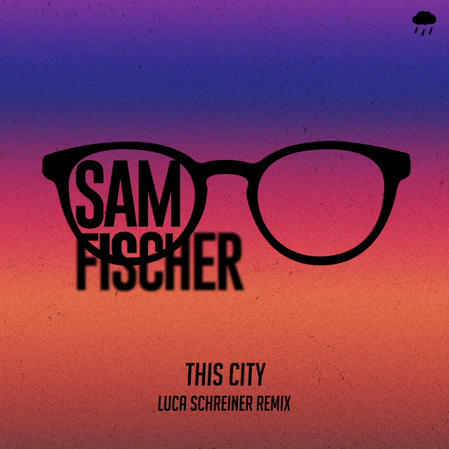 Canción This City - Luca Schreiner Remix