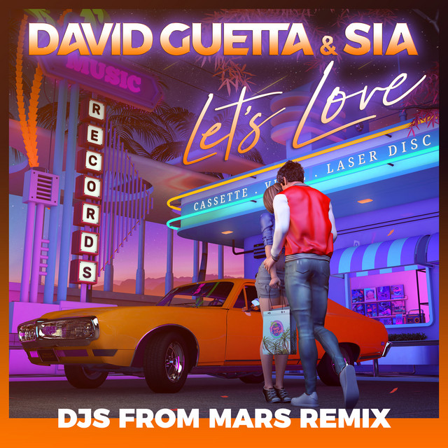 Music Let's Love (feat. Sia) - Djs From Mars Remix; Extended