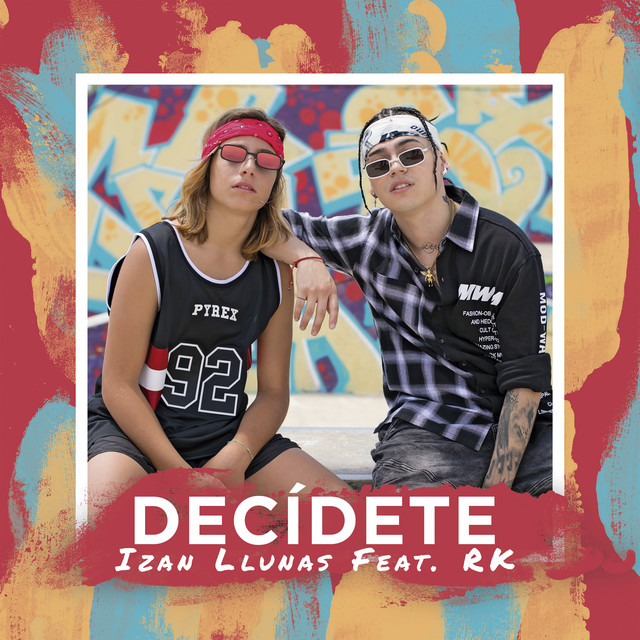 Canción Decídete (feat. RK)