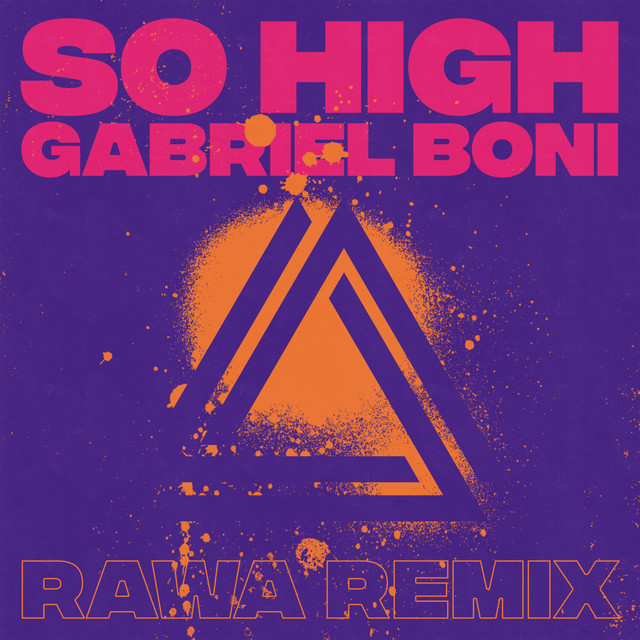 Canciones So High - RAWA Remix