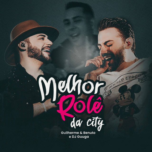 Canción Melhor Rolê da City - Ao Vivo