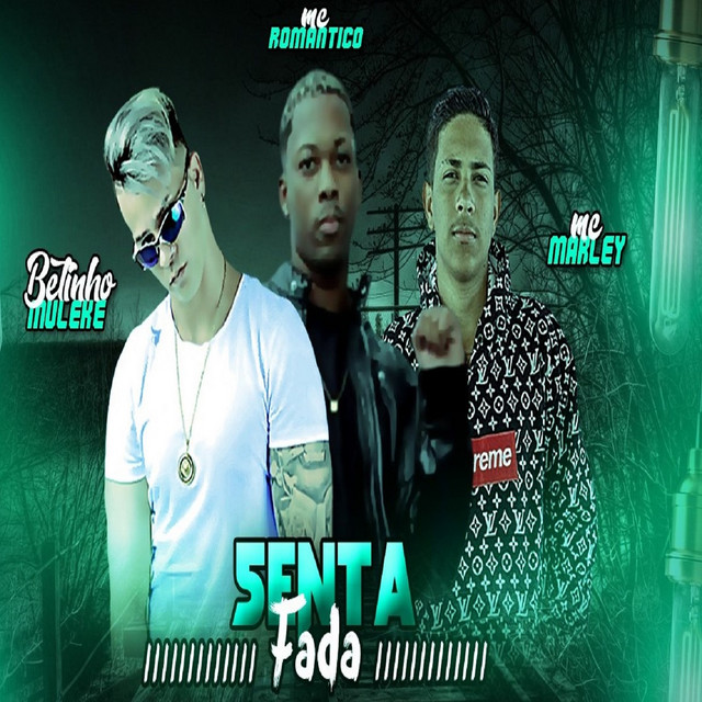 Canción Senta Fada - Remix