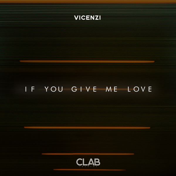 Canción If You Give Me Love