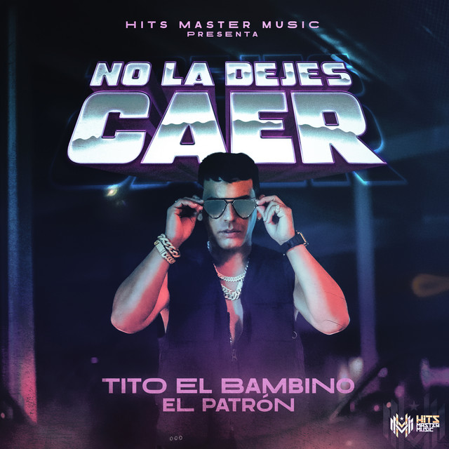 Canción No la Dejes Caer