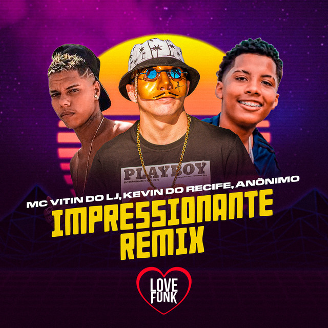 Canción Impressionante - Remix