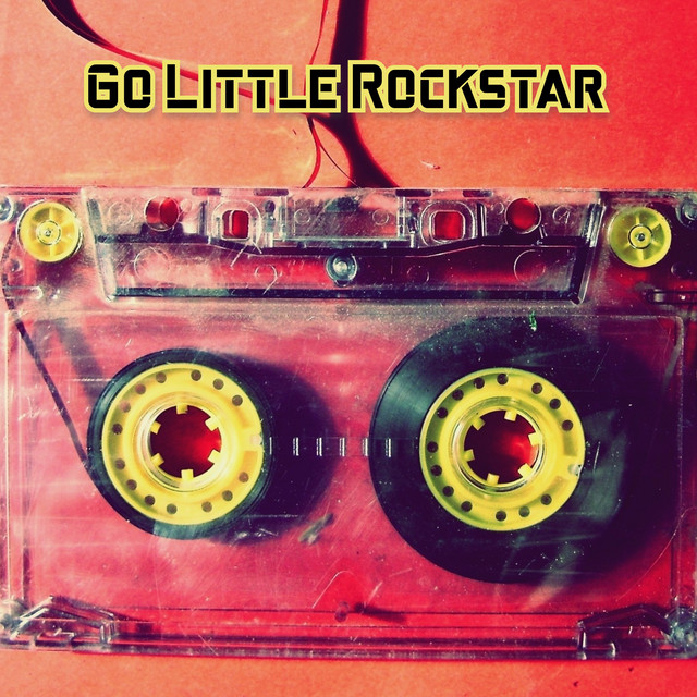 Canción Go Little Rockstar