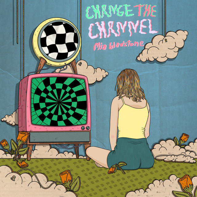 Canción CHANGE THE CHANNEL