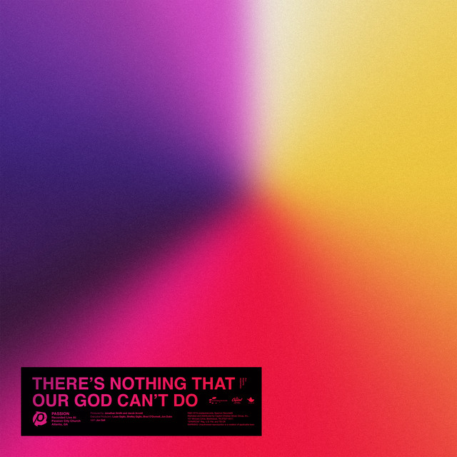 Music There’s Nothing That Our God Can’t Do - Live