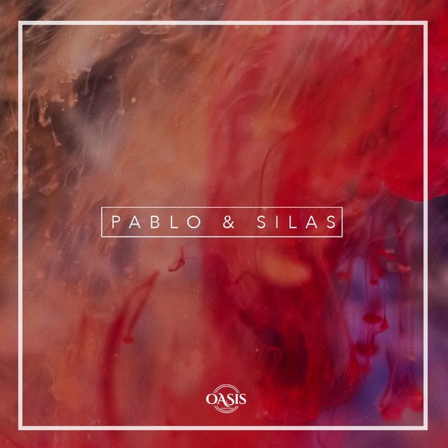 Canciones Pablo & Silas