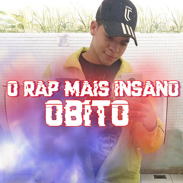 Canciones O Rap Mais Insano Obito