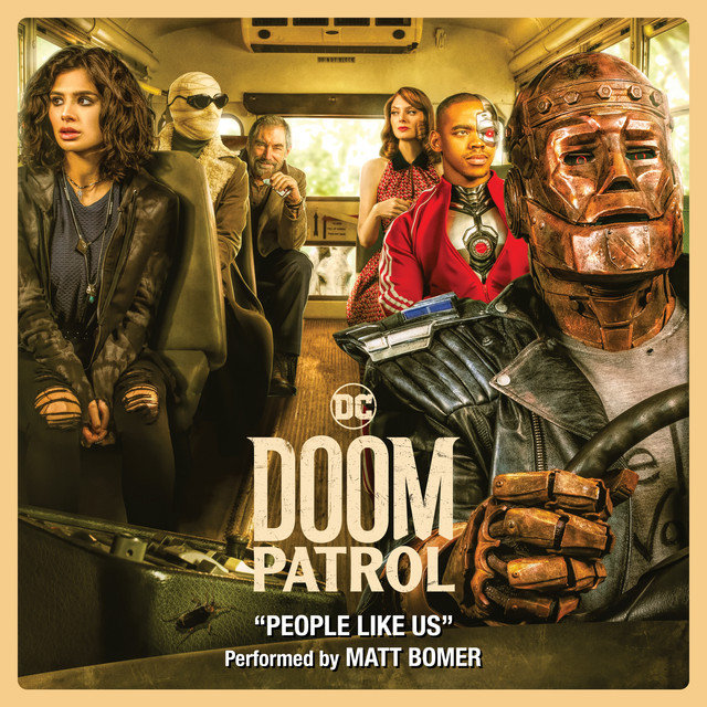 Canciones People Like Us (From Doom Patrol) [Season 1] [feat. Alan Mingo Jr.]