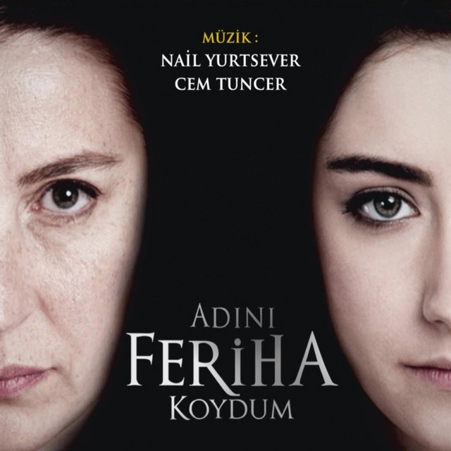 Canción Adını Feriha Koydum Jenerik