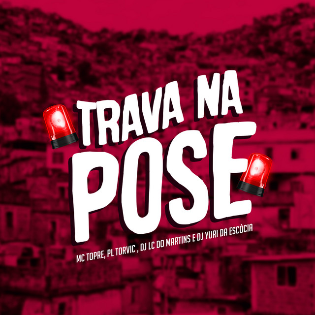 Canciones Trava na Pose (feat. DJ Yuri da Escócia)