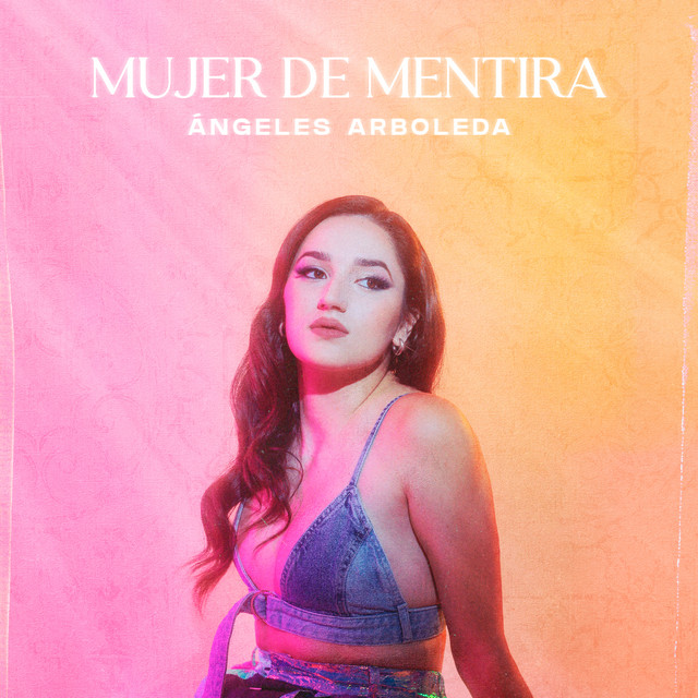 Canción Mujer de Mentira