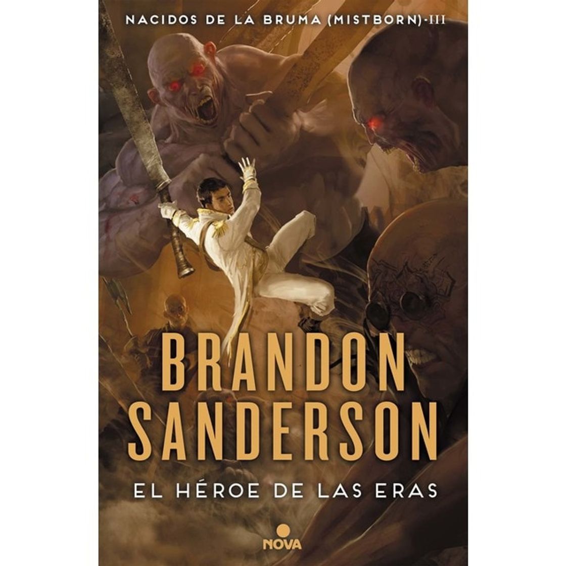 Book El héroe de las eras (nacidos de la bruma [mistborn] 3) (Tapa dura)