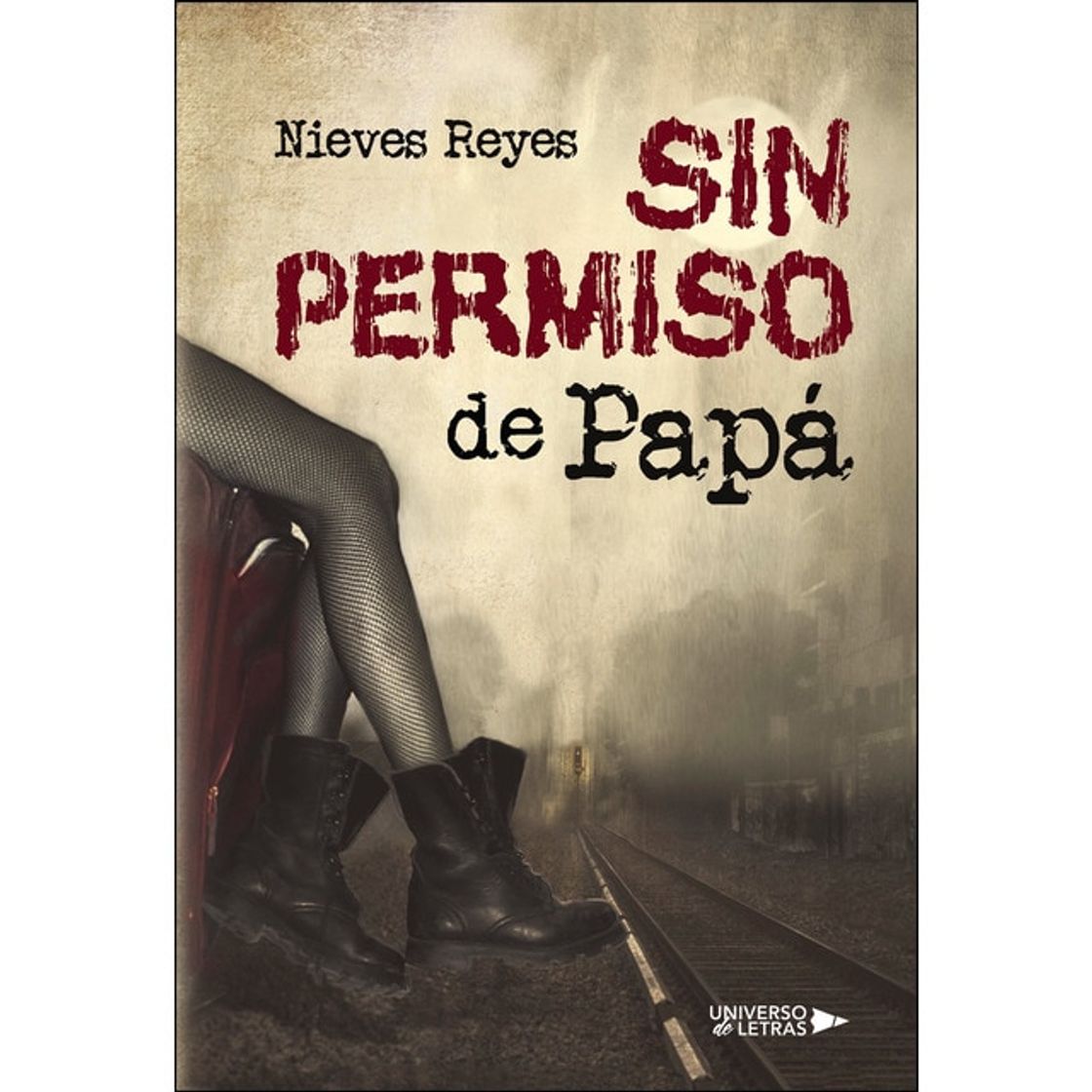 Libro Sin permiso de papá (Tapa blanda)
