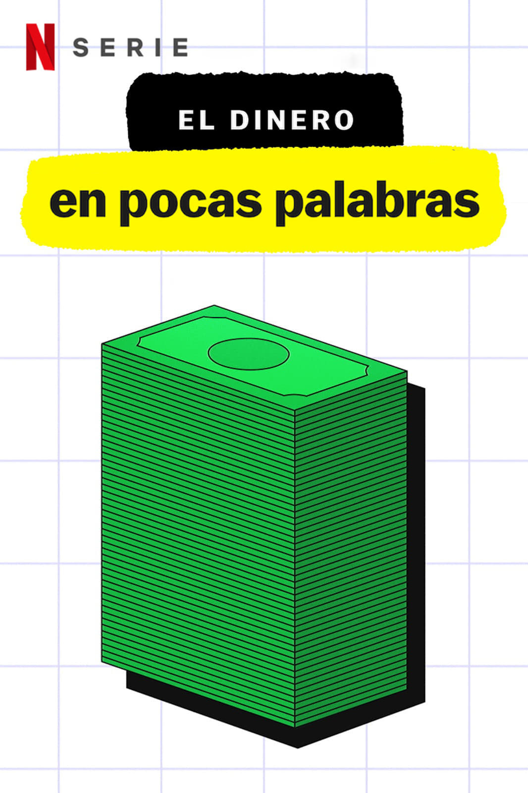 Serie El dinero, en pocas palabras