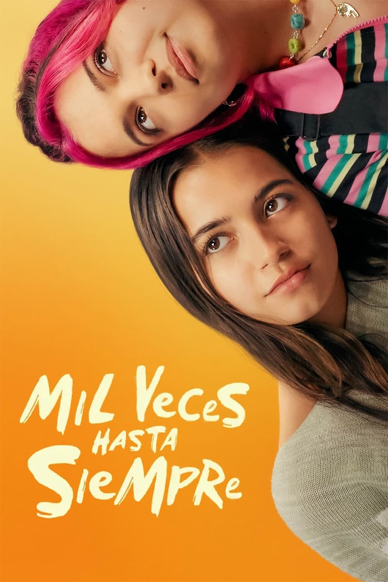 Movie Mil veces hasta siempre