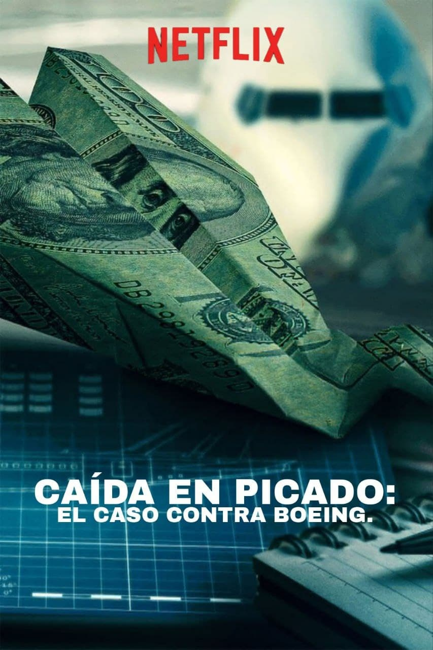 Movie Caída en picado: El caso contra Boeing