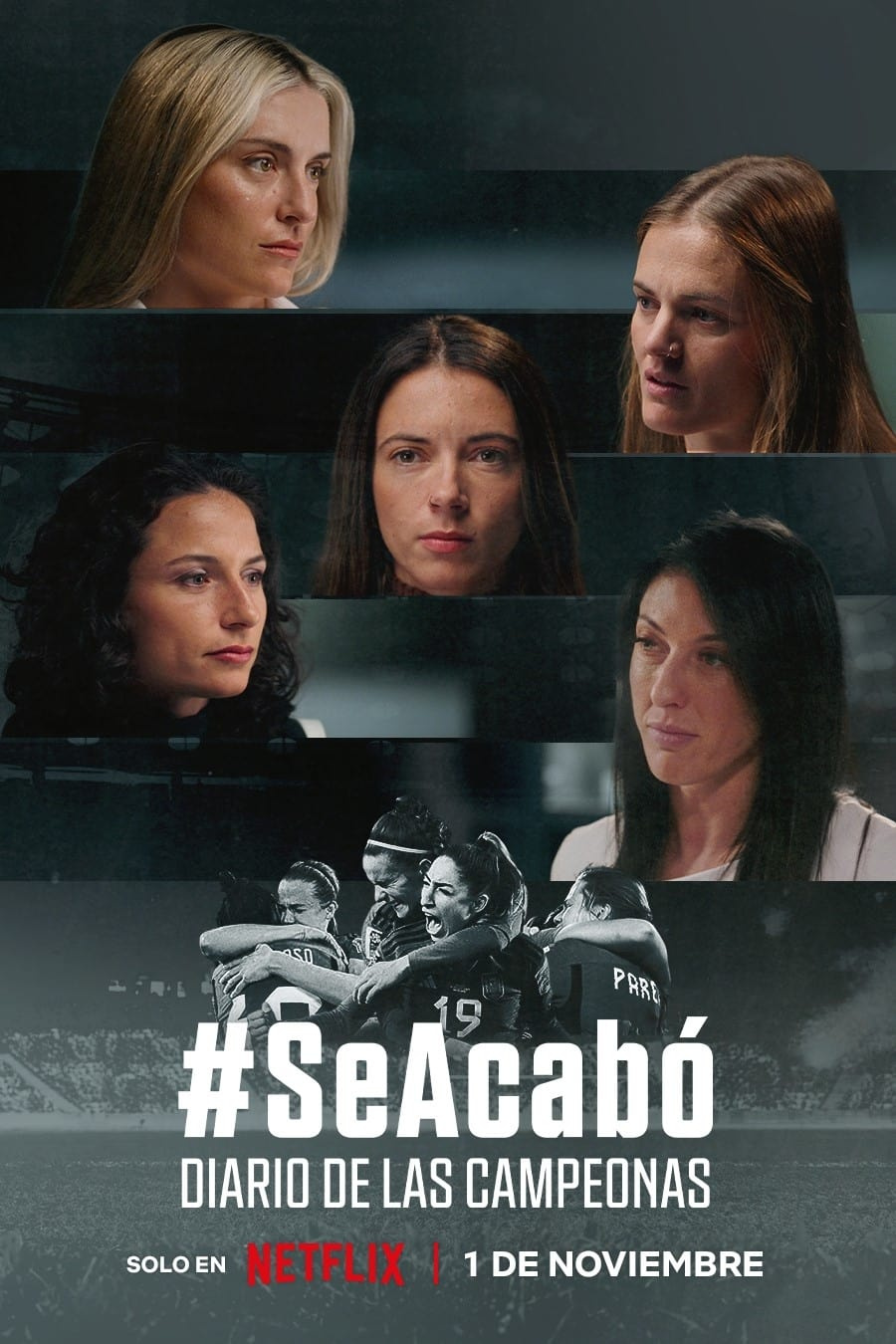 Película #SeAcabó: Diario de las campeonas