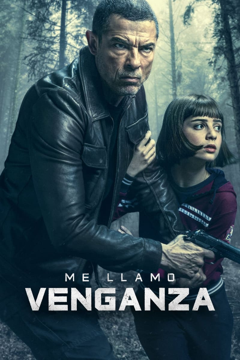 Movie Me llamo Venganza