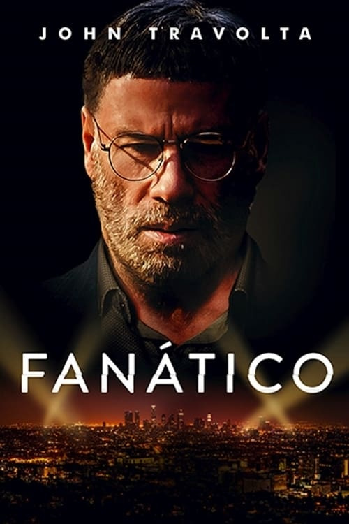 Película Fanático