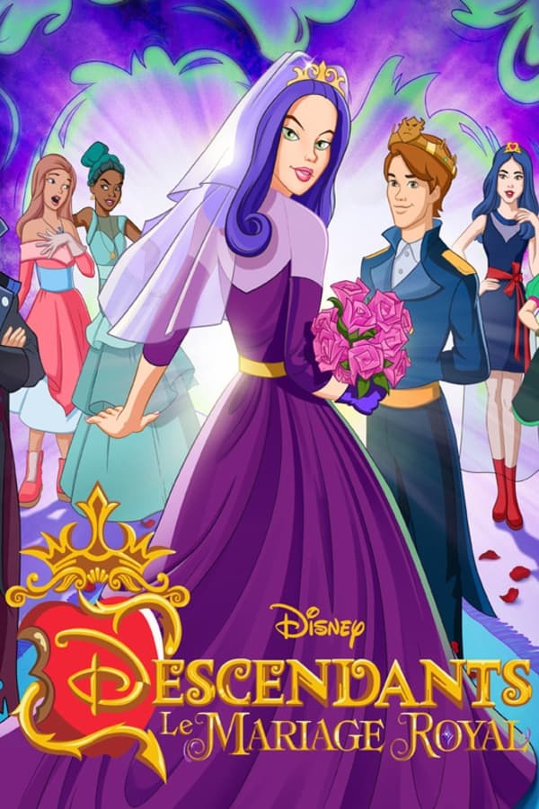 Película Descendants : Le Mariage Royal