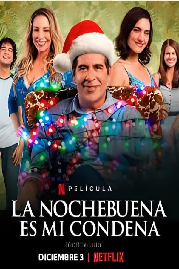 Película La Nochebuena es mi condena