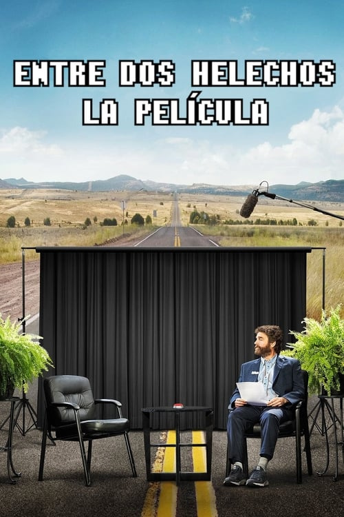 Película Entre dos helechos: La película