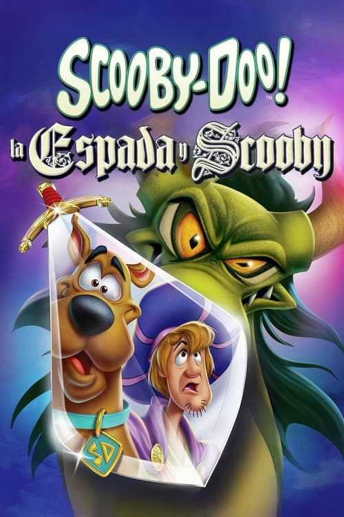 Movie ¡Scooby-Doo! La Espada y Scooby