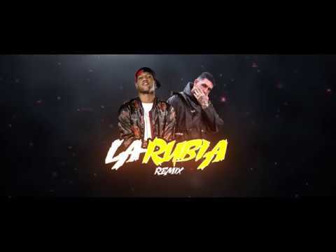 Canción La Rubia - Remix 2