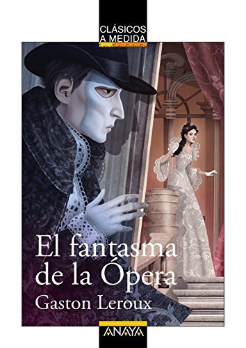 Libro El fantasma de la Ópera