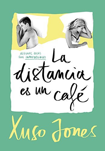 Libro La distancia es un café