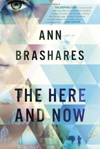 Book The Here and Now by Ann Brashares