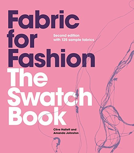 Book Fabric for Fashion: The Swatch Book: Second Edition with 125 Sample Fabrics