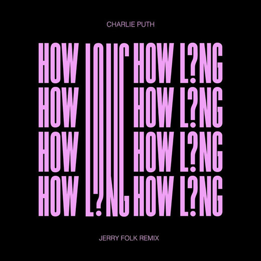 How Long - Jerry Folk Remix