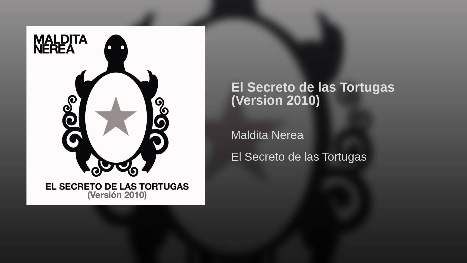 Music El Secreto de las Tortugas - Version 2010