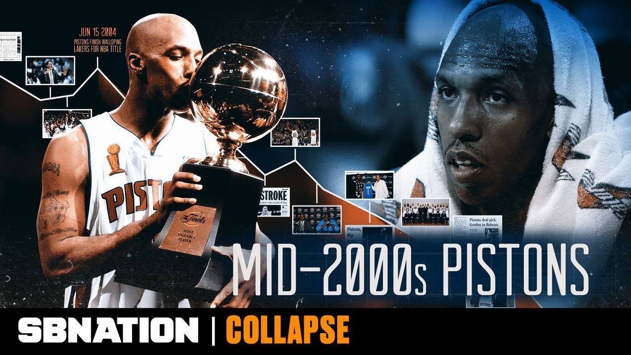 Collapse: Detroit Pistons [Mid-2000s] by SB Nation