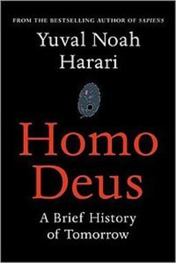Homo Deus: Breve Historia del Mañana