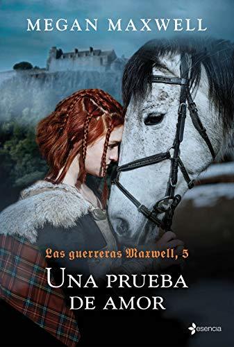 Book Las guerreras Maxwell, 5. Una prueba de amor: 1