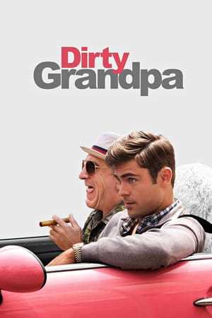 Movie Dirty Grandpa