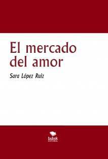 Moda El mercado del amor, Sara López Ruiz