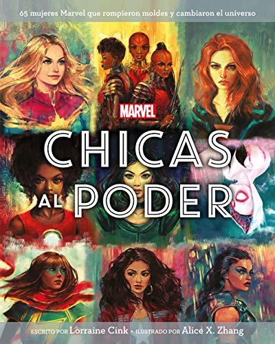 Libro Marvel. Chicas al poder: 65 mujeres Marvel que rompieron moldes y cambiaron