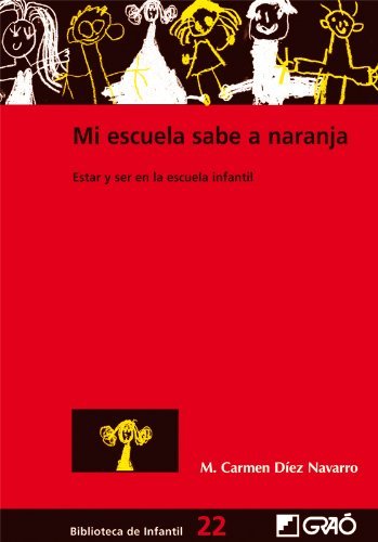 Libro Mi escuela sabe a naranja: 022