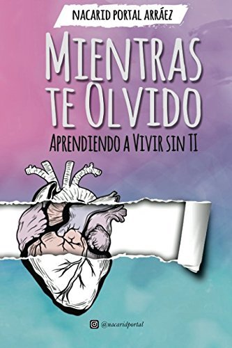 Libro Mientras Te Olvido