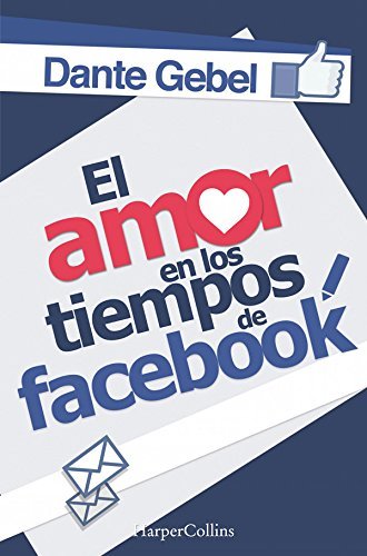 Book El amor en los tiempos de Facebook