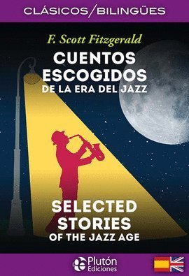 Libro CUENTOS ESCOGIDOS DE LA ERA DEL JAZZ SELECTED STORIES OF JA