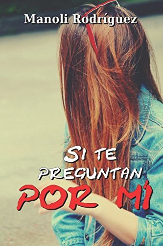 Book Si te preguntan por mí