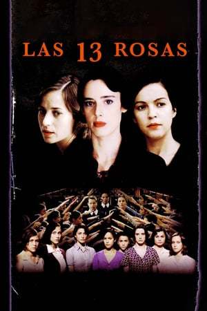 Movie Las 13 rosas